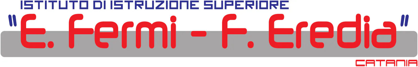 Istituto di Istruzione Superiore E. Fermi - F. Eredia, Catania